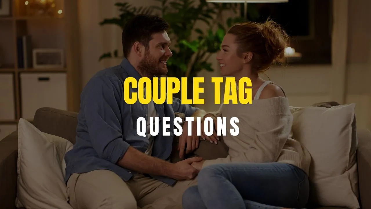 couple tag questions