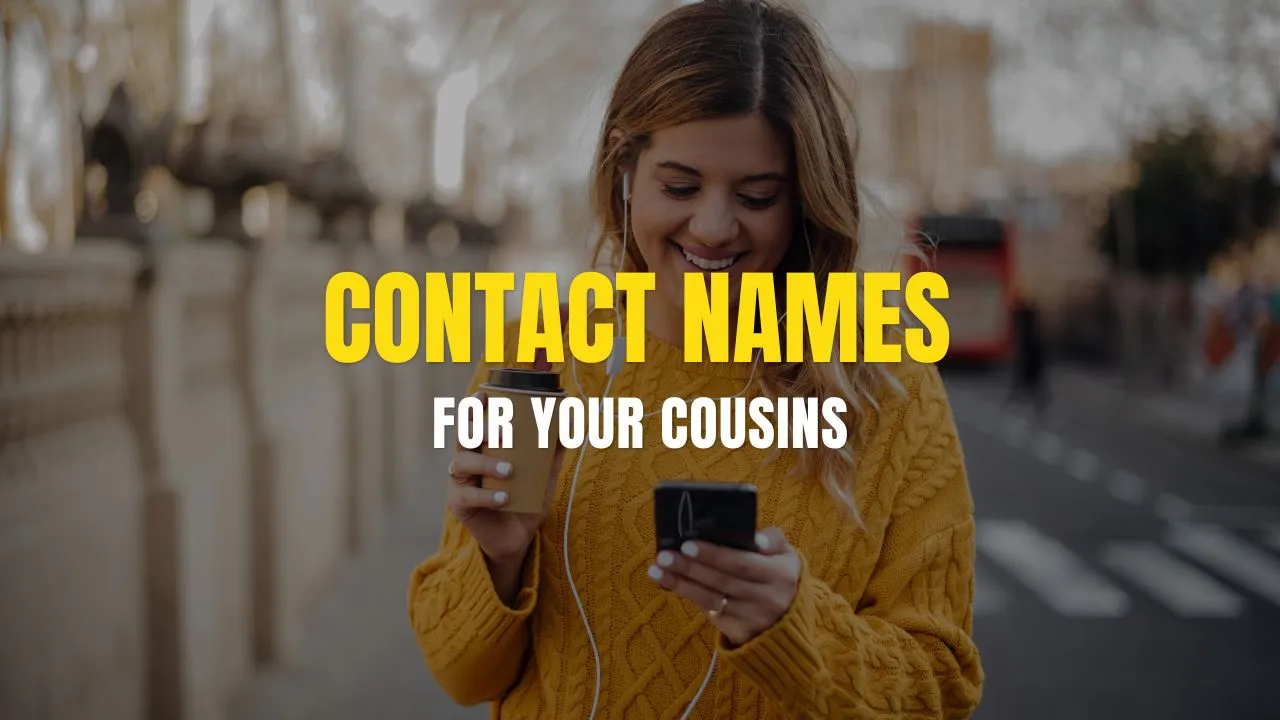 Contact Names for Your Cousins 