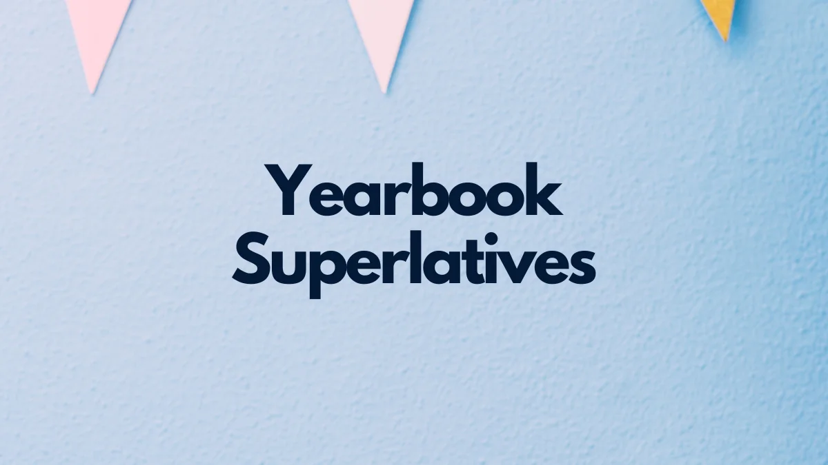 Yearbook superlatives awards